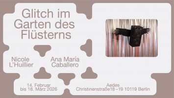 Grafik mit dem Text „Glitch im Garten des Flüsterns“ und weiteren Veranstaltungshinweisen